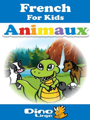 cover image of French for kids - Animals storybook
